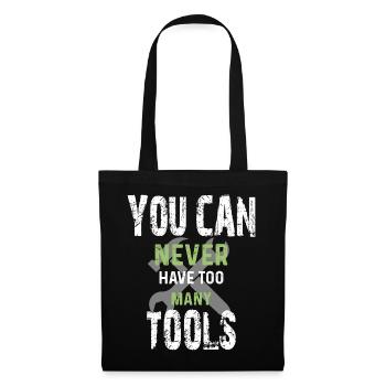 Vous ne pouvez jamais avoir trop d’outils - Sac en tissu - noir - Devant
