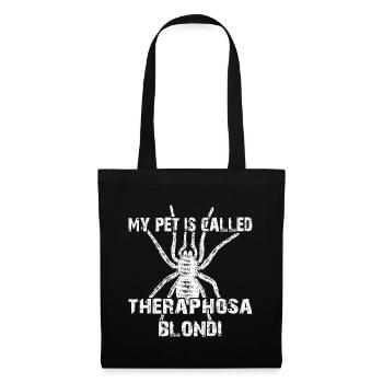 My pet's name is Theraphosa Blondi - Tote Bag - black - Front