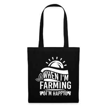 Bauernhemd Wenn ich Landwirtschaft betreibe, bin ich glücklich Geschenk-T-Shirt - Stoffbeutel - Schwarz - Vorne