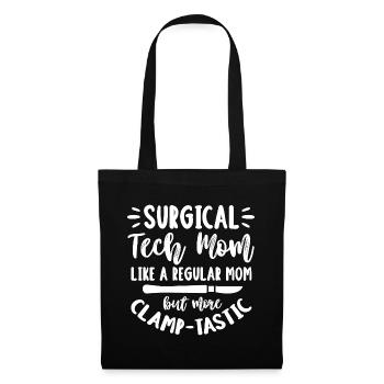 Surgical Tech Mom Like a regular Mom but more - Stoffbeutel - Schwarz - Vorne