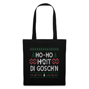 Weihnachtlicher Spaß – Ho-Ho-Hoit di Gosch'n - Stoffbeutel - Schwarz - Vorne