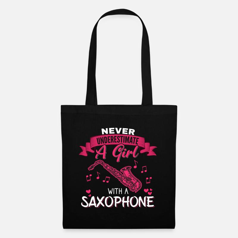 Never underestimate a Girl with a Saxophone - Stoffbeutel - Schwarz
