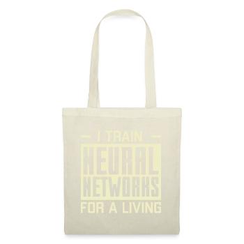 I Train Neural Networks For A Living - Tote Bag - nature - Front