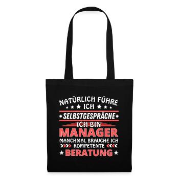Ich führe Selbstgespräche - Manager Edition - Stoffbeutel - Schwarz - Vorne