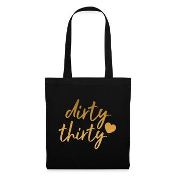 dirty thirty 1989 Jahrgang Geschenk - Stoffbeutel - Schwarz - Vorne