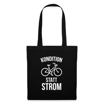 Kondition statt Strom Fahrrad Geschenk - Stoffbeutel - Schwarz - Vorne