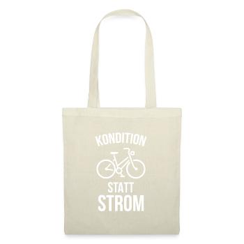 Kondition statt Strom Fahrrad Geschenk - Stoffbeutel - Natur - Vorne