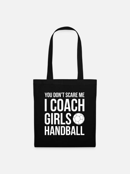 You don t scare me i coach Girls Handball Geschenk - Stoffbeutel - Schwarz