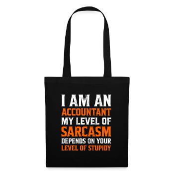Je suis un cadeau comptable comptable Sarcasm - Sac en tissu - noir - Devant