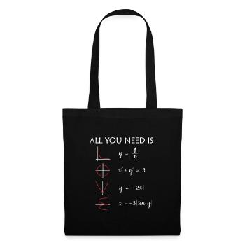 Tout ce dont vous avez besoin est un cadeau mathématique d'amour - Sac en tissu - noir - Devant