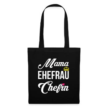 Mama Ehefrau Chefin Muttertag Mutter Geschenk - Stoffbeutel - Schwarz - Vorne