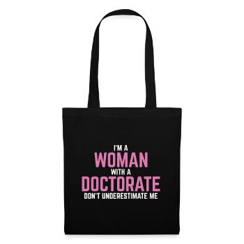 Phd doctor graduation saying gift - Tote Bag - black - Front
