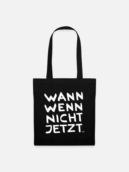 Bronko55 No.65 – WANN WENN NICHT JETZT - Stoffbeutel - Schwarz