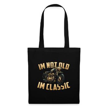 Im not Old Im classic vintage Chopper Motorcycle - Stoffbeutel - Schwarz - Vorne
