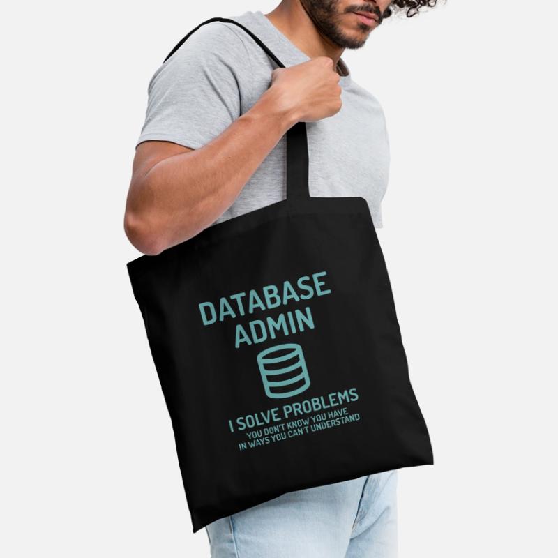 Database Admin i solve Problems Cadeau Sac en tissu
