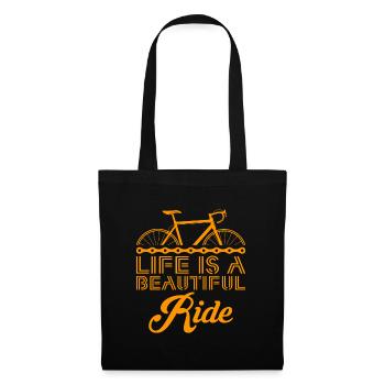 Life is a Beautiful Ride Fahrrad Geschenk - Stoffbeutel - Schwarz - Vorne