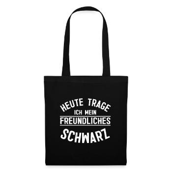 Heute Trage ich mein Freundliches Schwarz Punker P - Stoffbeutel - Schwarz - Vorne