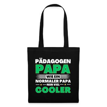 Pädagogen Papa wie ein normaler nur viel cooler - Stoffbeutel - Schwarz - Vorne