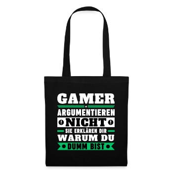 Gamers don't argue - Tote Bag - black - Front