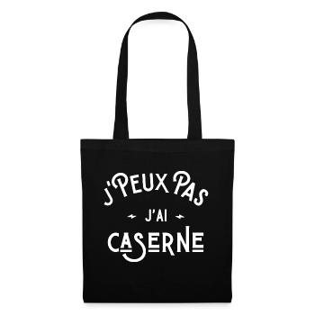je peux pas j'ai caserne cadeau humour citations - Sac en tissu - noir - Devant