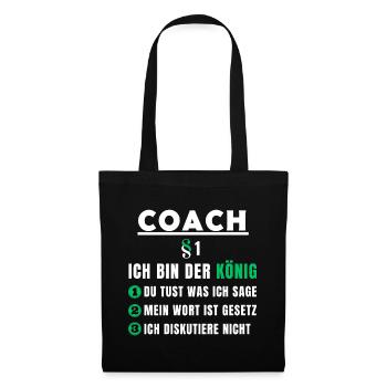 Coach Geschenk - Ich bin der König - Stoffbeutel - Schwarz - Vorne