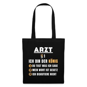 Arzt Geschenk - Ich bin der König - Stoffbeutel - Schwarz - Vorne