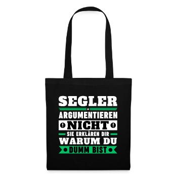 Sailors don't argue - Tote Bag - black - Front