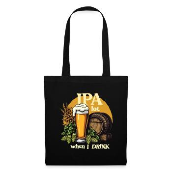 IPAlot when I drink - IPA Craft Beer - Tote Bag - black - Front