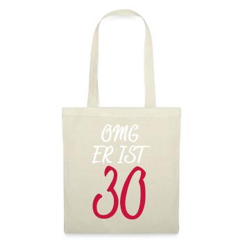 OMG 30, Geburtstag 30er Geschenk - Stoffbeutel - Natur - Vorne