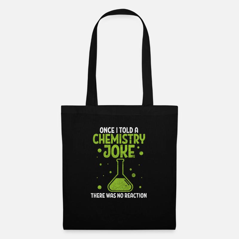 Chemie Chemiker Wissenschaft Labor Geschenk - Stoffbeutel - Schwarz