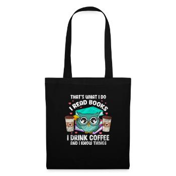 Kaffee Koffein Lesen Bücher Buch Eule Geschenk - Stoffbeutel - Schwarz - Vorne