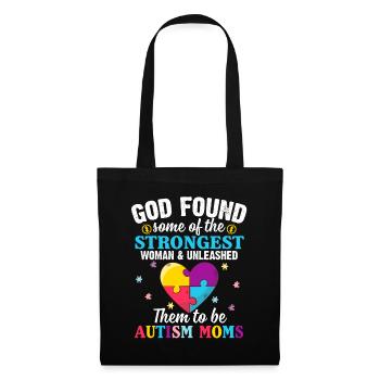 God Found Some Of The Strongest Woman _ Unleashed - Stoffbeutel - Schwarz - Vorne