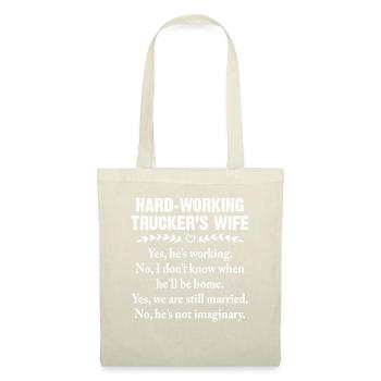 Femme de camionneur qui travaille dur Oui, il travaille - Sac en tissu - nature - Devant