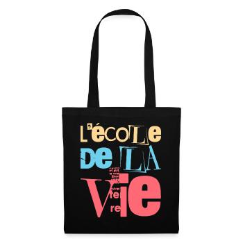 Expériences et croissance : l’école de la vie - Sac en tissu - noir - Devant