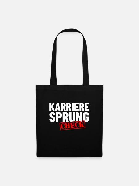Karrieresprung Beförderung Geschenk - Stoffbeutel - Schwarz