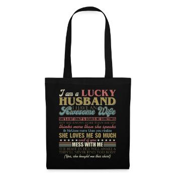 Je suis un mari chanceux, j'ai une chemise de femme géniale - Sac en tissu - noir - Devant