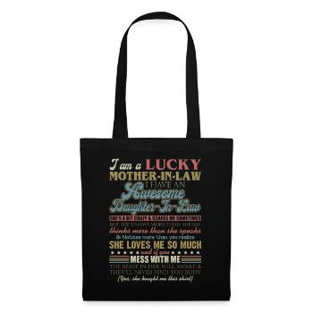 Je suis une belle-mère chanceuse, j'ai une fille géniale - Sac en tissu - noir - Devant