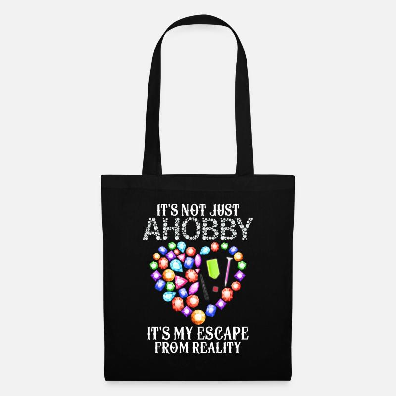 It's Not Just A Hobby It's My Escape From Reality - Stoffbeutel - Schwarz