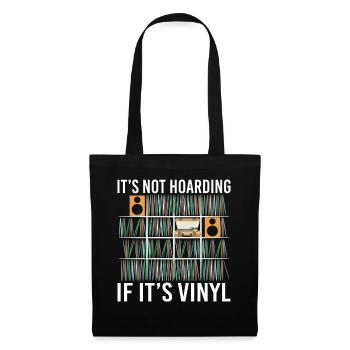 It’s Not Hoarding If It’s Vinyl Vintage Records - Sac en tissu - noir - Devant