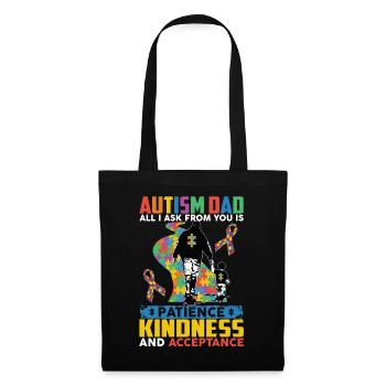 Autism Dad Patience Kindness Acceptance - Tote Bag - black - Front