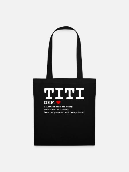 Titi For Aunty Like A Mom But Cooler - Sac en tissu - noir