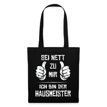 Hausmeister Spruch Geschenk - Stoffbeutel - Schwarz - Vorne