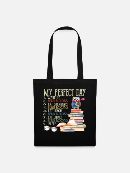 My Perfect Day Read Books Nerdy Owl Bird - Tote Bag - black