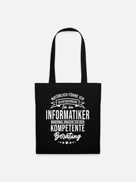 Spruch Informatiker Kompetente Beratung - Stoffbeutel - Schwarz