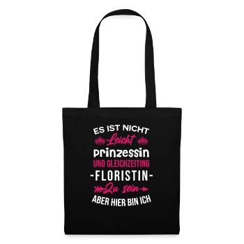 Nicht Leicht Gleichzeitig Prinzessin Floristin - Stoffbeutel - Schwarz - Vorne