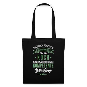 Lustiger Spruch Koch Küchenchef Hobbykoch - Stoffbeutel - Schwarz - Vorne