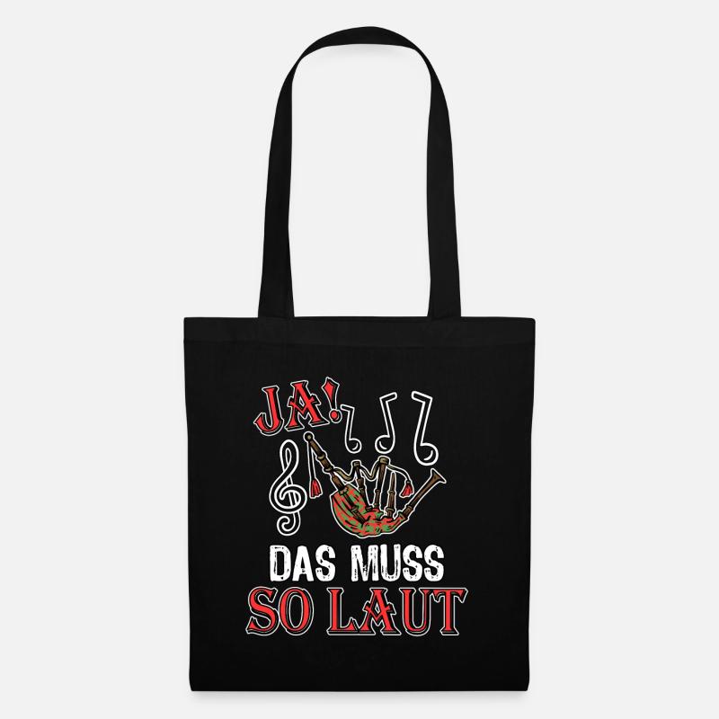 Ja das muss so laut! Schottland Dudelsack - Stoffbeutel - Schwarz