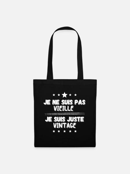 Je ne suis pas vieille je suis juste vintage Blanc - Sac en tissu - noir