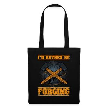 I'd Rather Be Forging Anvil Blacksmith - Tote Bag - black - Front