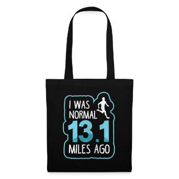 J’étais normal il y a 13,1 miles - Coureur de semi-marathon - Sac en tissu - noir - Devant